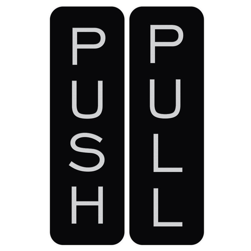 All Quality Basic Vertical Push Pull Door Sign (Black/Silver) - Small - Image 1